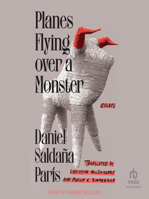 Title details for Planes Flying over a Monster by Daniel Saldaña París - Available
